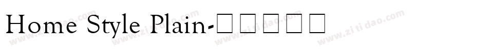 Home Style Plain字体转换